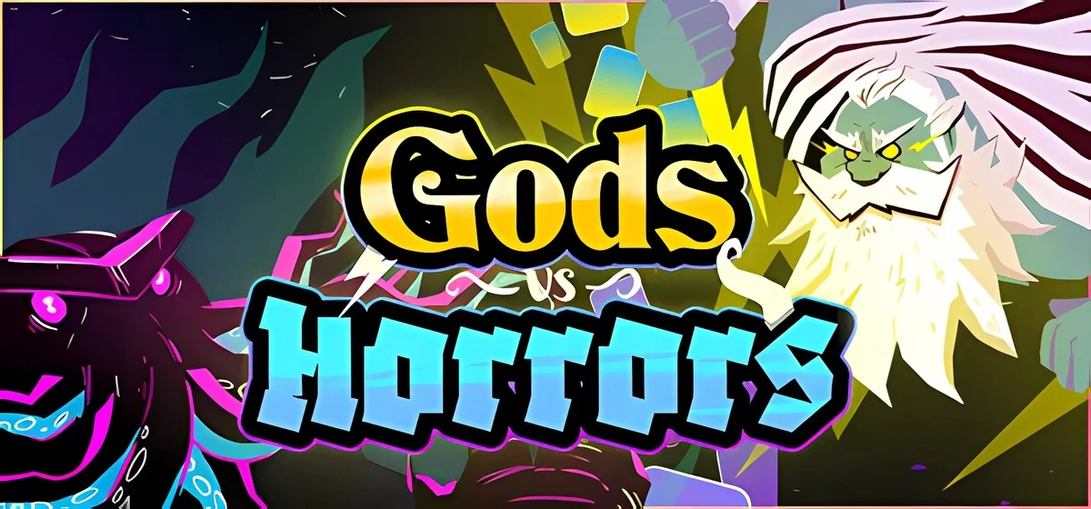 Gods vs Horrors v09052025