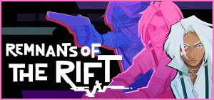 Remnants of the Rift v1.1.2.6