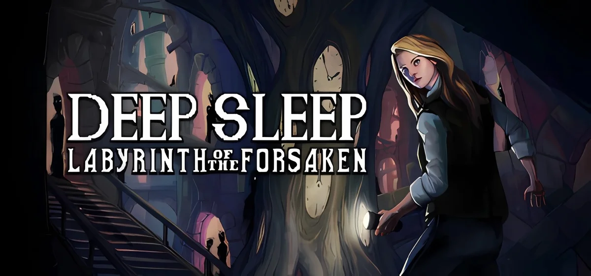 Deep Sleep Labyrinth of the Forsaken Build 21901997