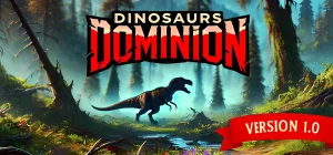 Dinosaurs Dominion Build 19328467