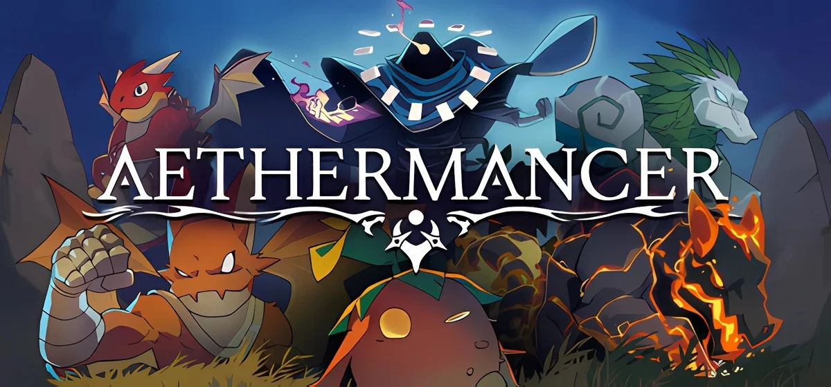 Aethermancer v0.6.1.0a