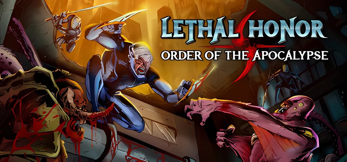 Lethal Honor - Order of the Apocalypse v01.01.2026