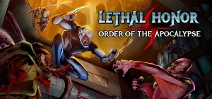 Lethal Honor - Order of the Apocalypse v01.01.2026