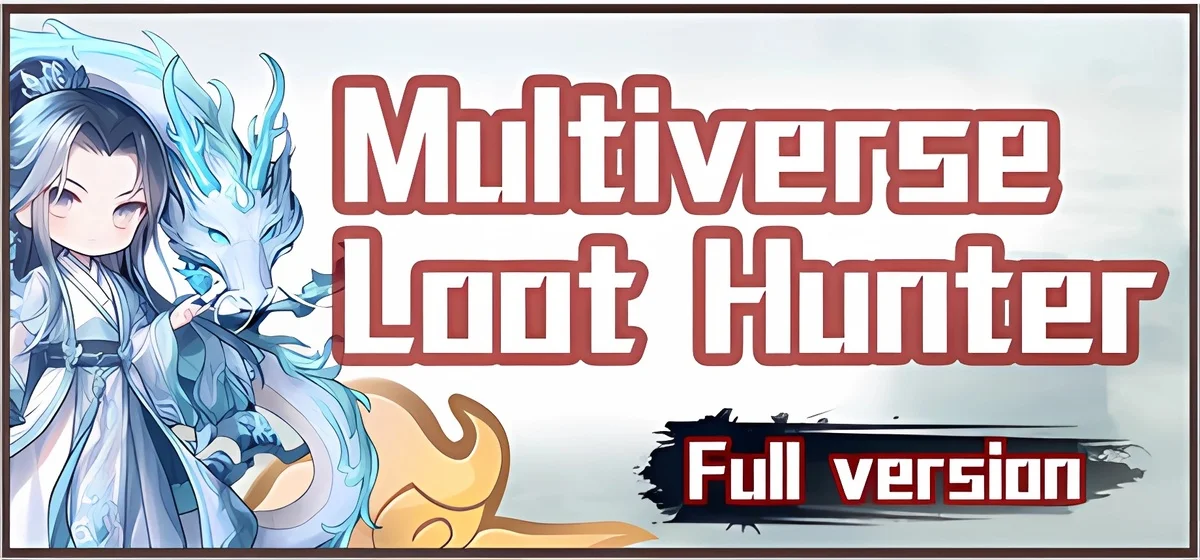 Multiverse Loot Hunter v1.2.5.0