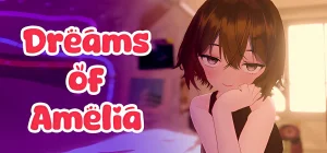 Dreams of Amelia Build 20222645
