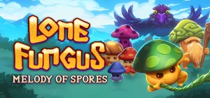 Lone Fungus Melody of Spores v1.0.7