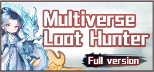 Multiverse Loot Hunter v1.2.5.0