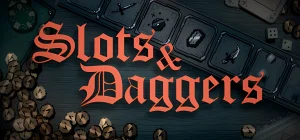 Slots & Daggers Build 20540229